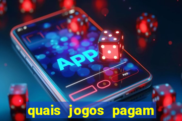 quais jogos pagam de verdade